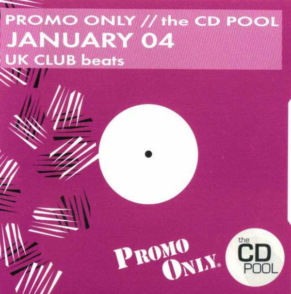 Various : Promo Only UK Club Beats: January 04 (2xCD, Comp, Promo)