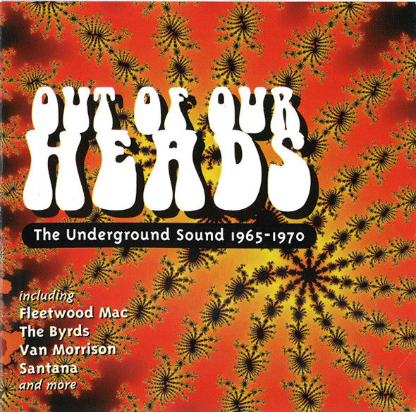 Various : Out Of Our Heads -  The Underground Sound 1965-1970 (CD, Comp)