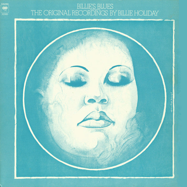 Billie Holiday : Billie's Blues (The Original Recordings By Billie Holiday) (LP, Comp, RE, Car)