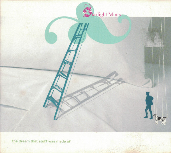 Starlight Mints : The Dream That Stuff Was Made Of (CD, Album)