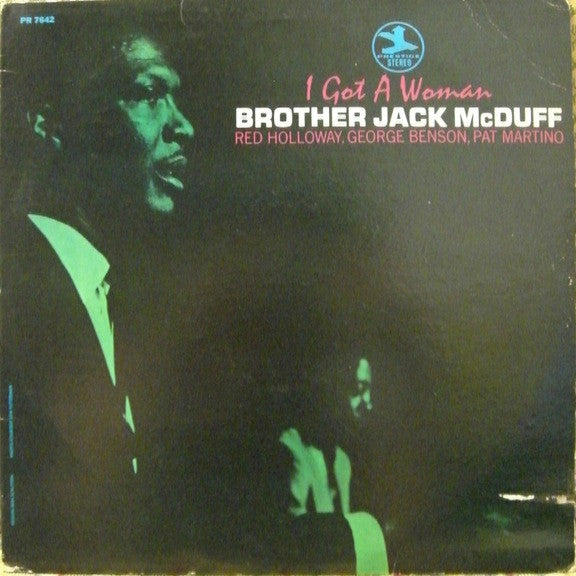 Brother Jack McDuff : I Got A Woman (LP, Album)