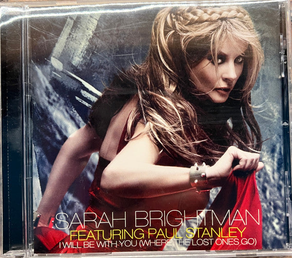Sarah Brightman : I Will Be With You (Where The Lost Ones Go) (CD, Promo, Smplr)