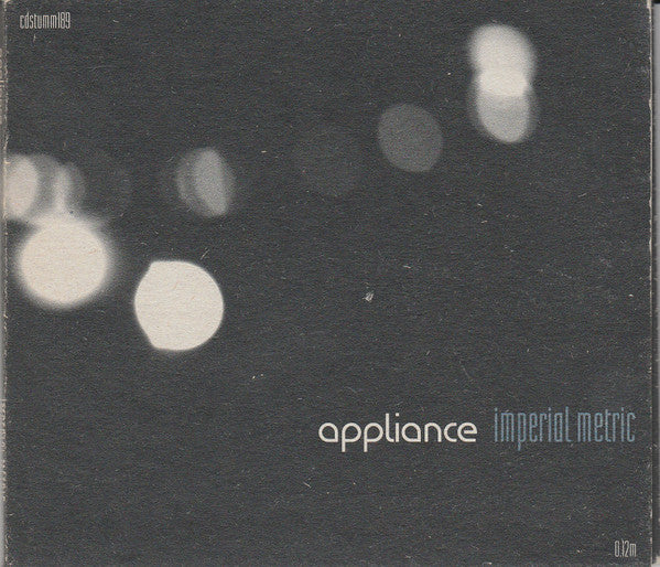 Appliance : Imperial Metric (CD, Album, Fol)