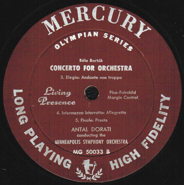 Béla Bartók - Antal Dorati Conducting The Minneapolis Symphony Orchestra : Concerto For Orchestra (LP, Mono)