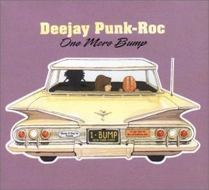 Deejay Punk-Roc : One More Bump (CD, Single)