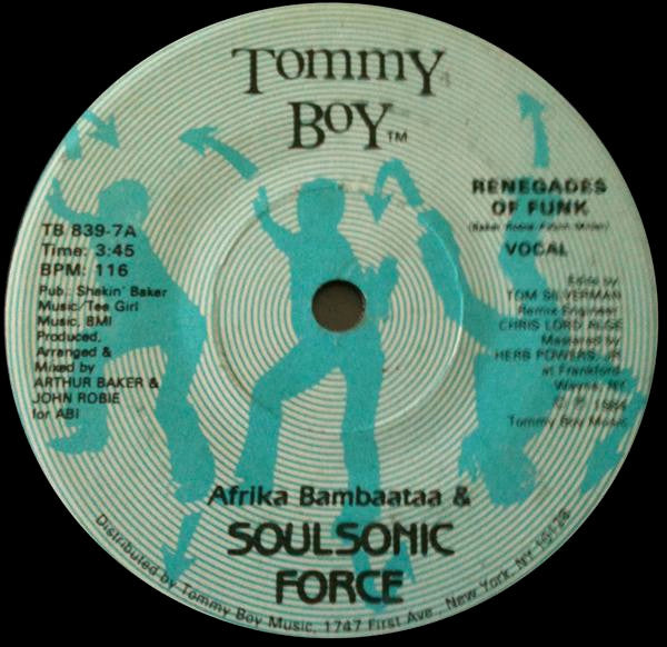 Afrika Bambaataa & Soulsonic Force : Renegades Of Funk (7", Sma)
