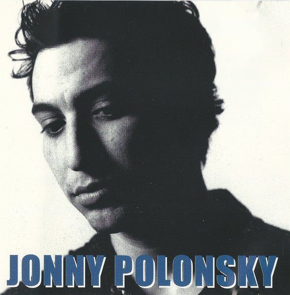 Jonny Polonsky : Demos (CD, EP)