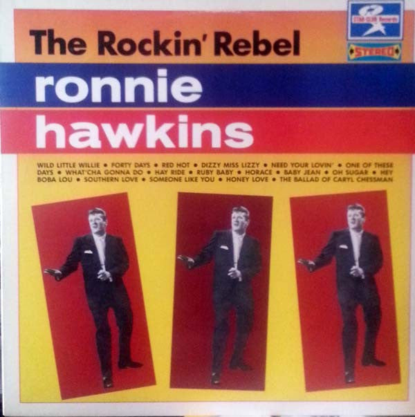 Ronnie Hawkins : The Rockin' Rebel (LP, Comp)
