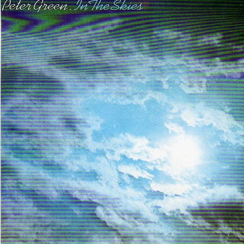 Peter Green (2) : In The Skies (CD, Album, RE)