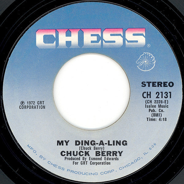 Chuck Berry : My Ding-A-Ling / Johnny B. Goode (7", Single, 1st)