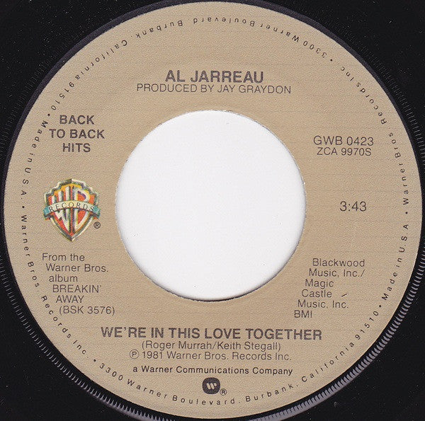 Al Jarreau : We're In This Love Together / Breakin' Away (7", RE)