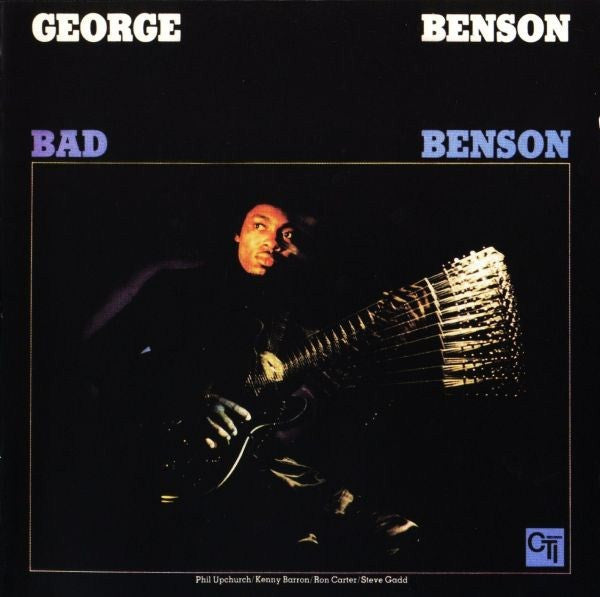 George Benson : Bad Benson (CD, Album, RE, RM)
