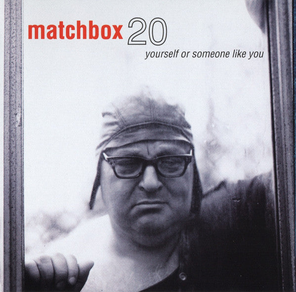 Matchbox 20* : Yourself Or Someone Like You (CD, Album, SRC)