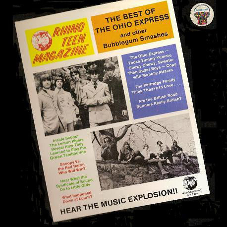 Various : Rhino Teen Magazine - The Best Of The Ohio Express And Other Bubblegum Smashes (LP, Comp)