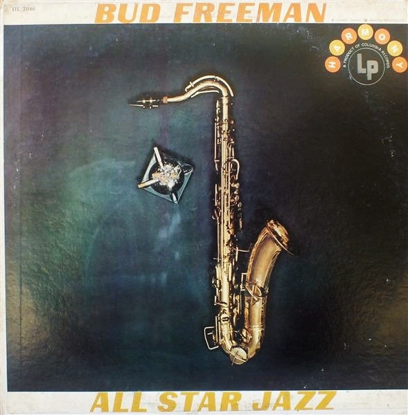 Bud Freeman's All Star Orchestra : Bud Freeman And His All Star Jazz (LP, Album)