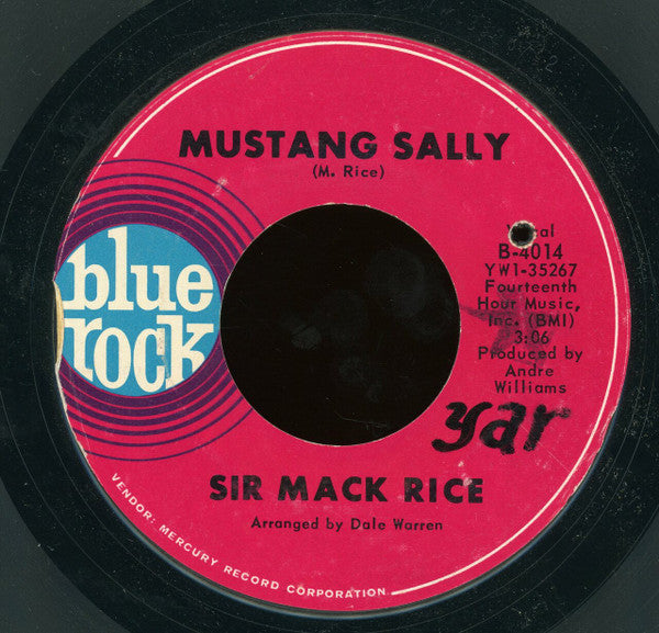 Sir Mack Rice : Mustang Sally / Daddy's Home To Stay (7", Styrene)