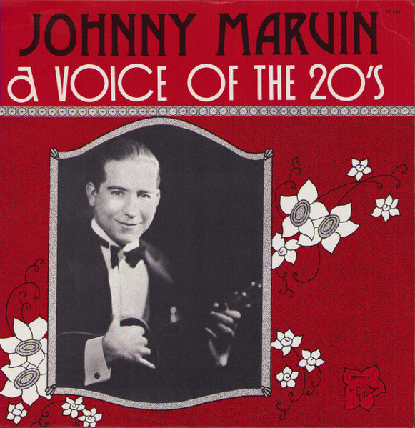 Johnny Marvin : A Voice Of The 20s (LP, Comp)