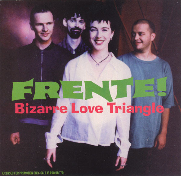 Frente! : Bizarre Love Triangle (CD, Single, Promo)