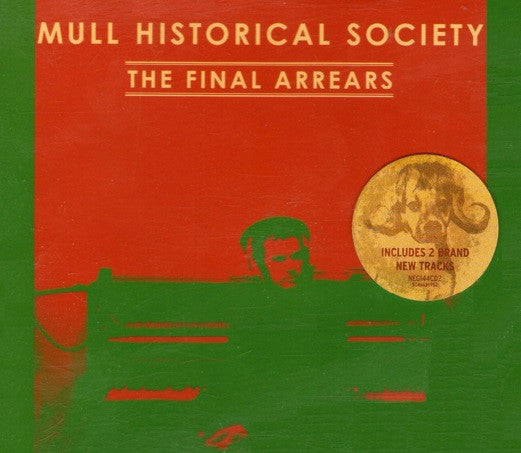 Mull Historical Society : The Final Arrears (CD, Single, CD2)