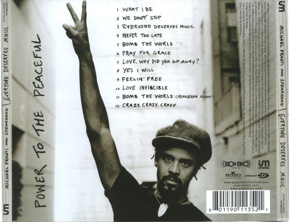 Michael Franti And Spearhead : Everyone Deserves Music (CD, Album, Enh)