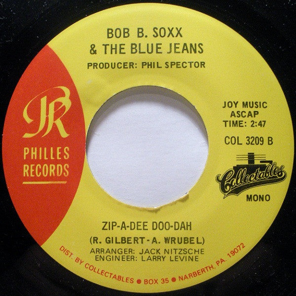 Bob B. Soxx & The Blue Jeans* : Why Do Lover's Break Each Other's Heart / Zip-A-Dee Doo-Dah (7", Single, Mono)