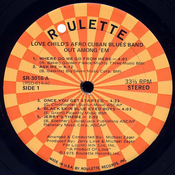 Love Childs Afro Cuban Blues Band : Out Among 'Em (LP, Album, P/Mixed)