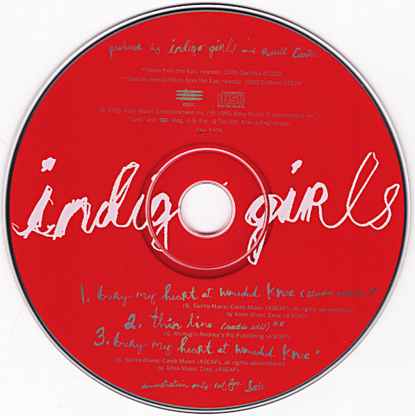 Indigo Girls : Bury My Heart At Wounded Knee (CD, Single, Promo)