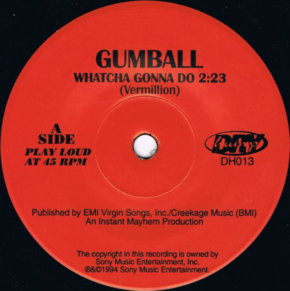 Gumball (2) : Whatcha Gonna Do (7", Single)