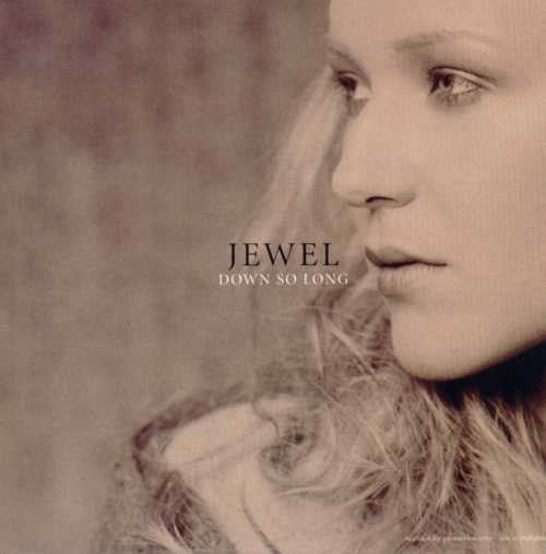 Jewel : Down So Long (CD, Single, Promo)
