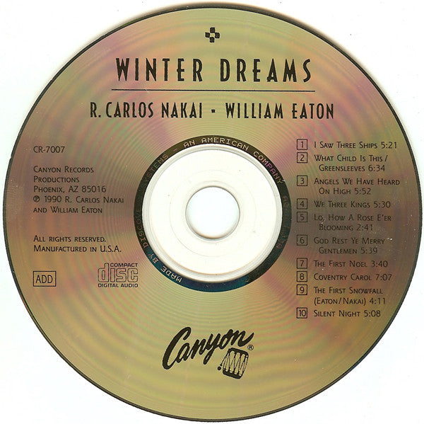 R. Carlos Nakai ■ William Eaton* : Winter Dreams For Christmas (CD, Album)