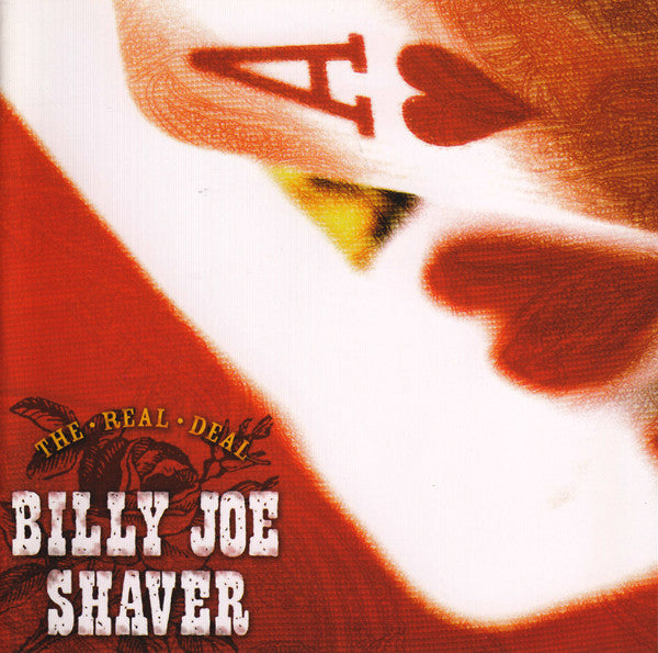 Billy Joe Shaver : The Real Deal (CD, Album)