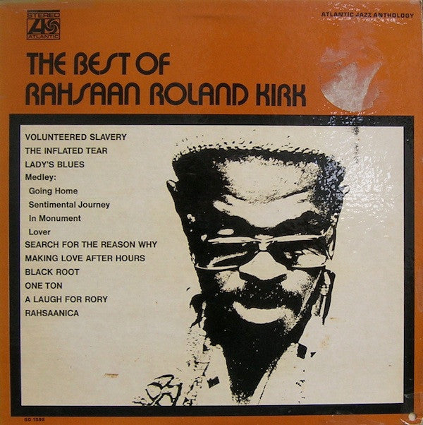 Roland Kirk : The Best Of Rahsaan Roland Kirk (LP, Comp)