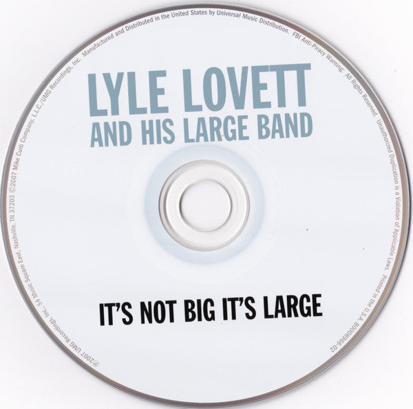 Lyle Lovett And His Large Band : It's Not Big It's Large (CD, Album)