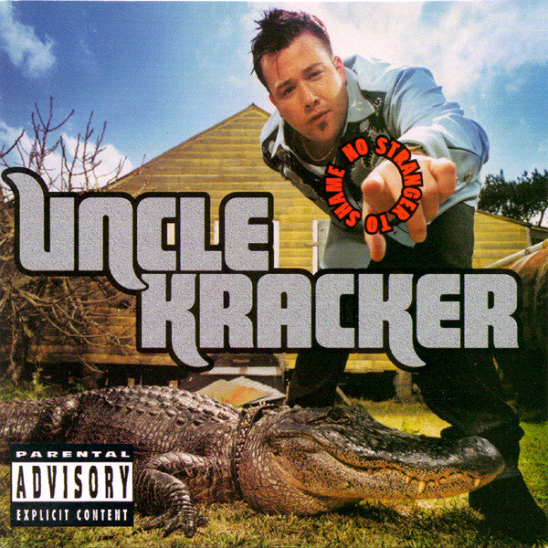 Uncle Kracker : No Stranger To Shame (CD, Album, Exp)