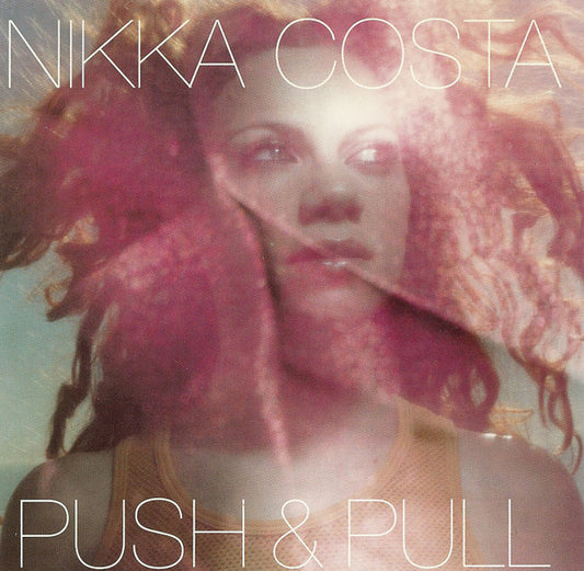 Nikka Costa : Push & Pull (CD, Single, Promo)