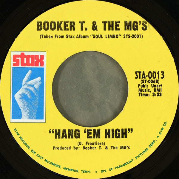 Booker T & The MG's : Over Easy / Hang 'Em High (7", Single, Mono, Styrene, Pit)