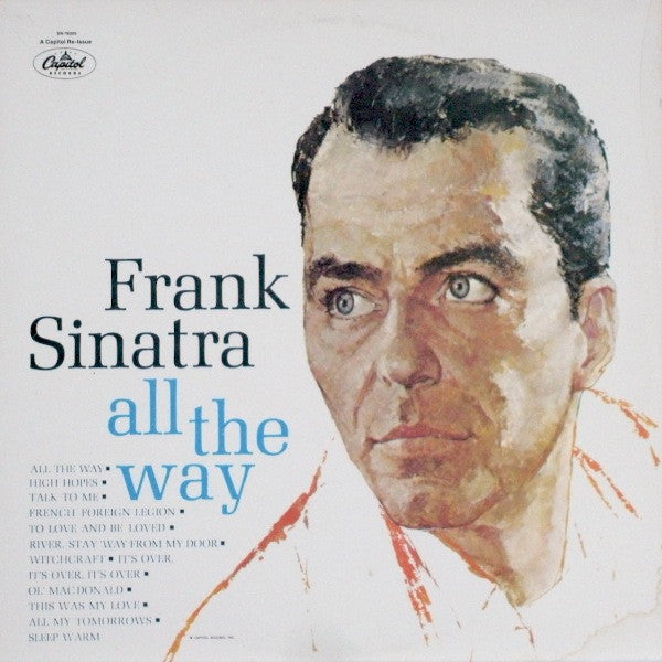 Frank Sinatra : All The Way (LP, Comp, RE, A1 )