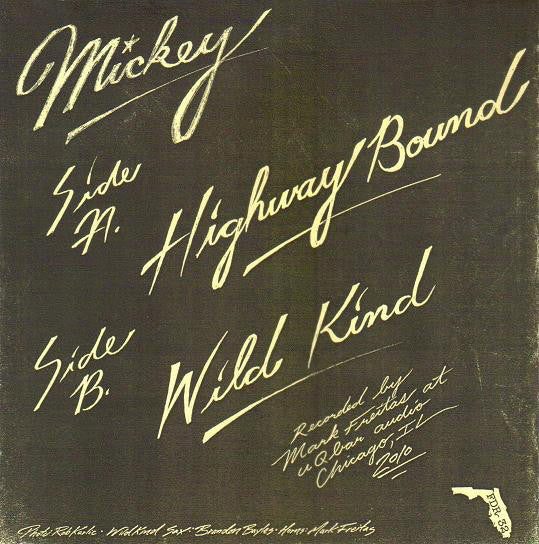 Mickey (24) : Highway Bound (7")
