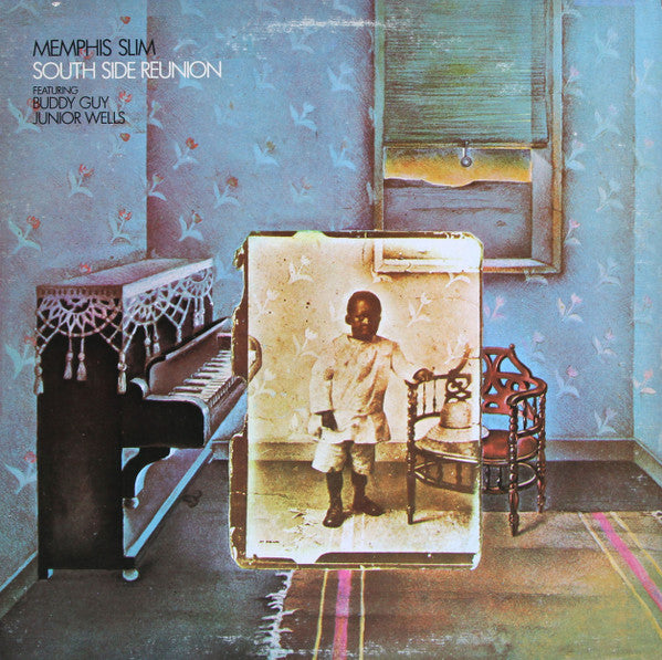 Memphis Slim Featuring Buddy Guy / Junior Wells : South Side Reunion (LP, Album)
