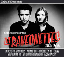 The Raveonettes : Whip It On (CD, EP, Dig)