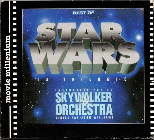 Skywalker Orchestra*, John Williams (4) : Star Wars  (Best Of - La Trilogy) (CD, Album, RE)