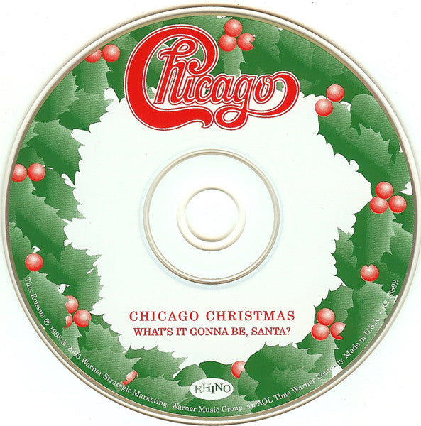 Chicago (2) : Christmas - What's It Gonna Be, Santa? (CD, Album, RE, Cin)