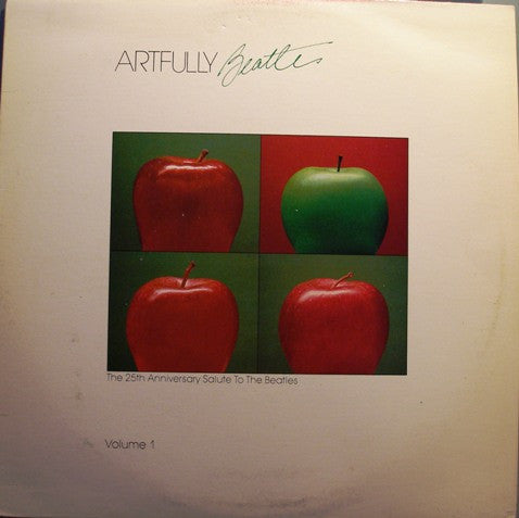 Various : Artfully Beatles:The 25th Anniversary Salute To The Beatles Volume 1 (LP, Comp)