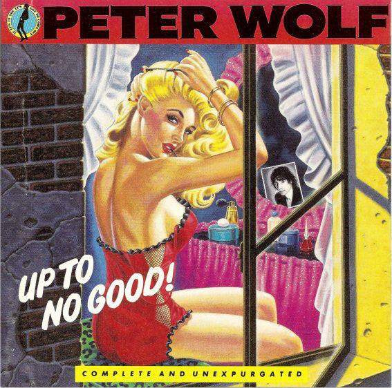 Peter Wolf : Up To No Good (CD, Album)