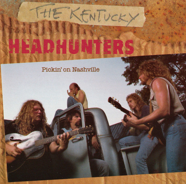 The Kentucky Headhunters : Pickin' On Nashville (CD, Album)