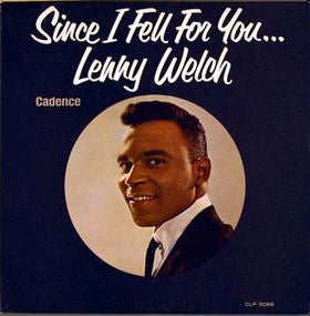Lenny Welch : Since I Fell For You (LP, Album, Mono, Mic + LP)