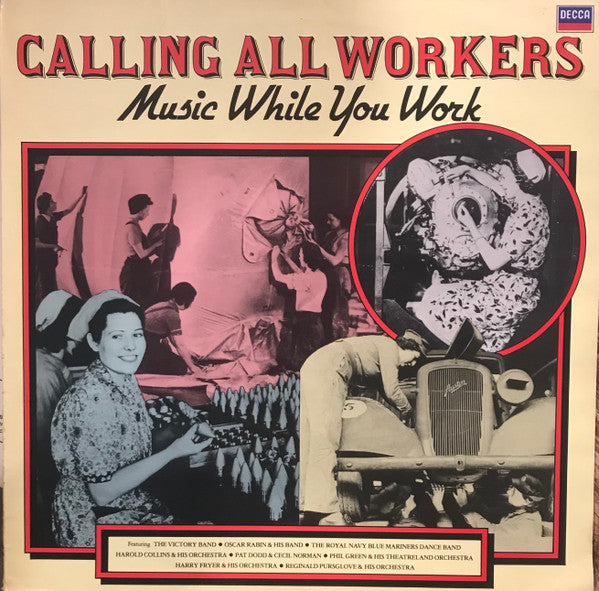 Various : Calling All Workers - Music While You Work (LP, Album)