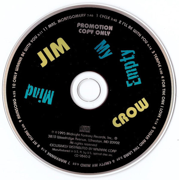 Jim Crow (4) : Empty My Mind (CD, Album, Promo)