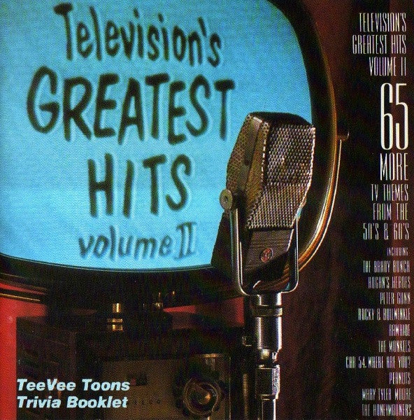 Various : Television's Greatest Hits Volume Ⅱ (65 More TV Themes From The 50's & 60's) (CD, Comp, RP)