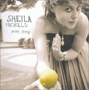 Sheila Nicholls : Brief Strop (CD, Album)